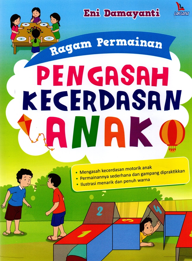 Ragam Permainan Pengasah Kecerdasan Anak