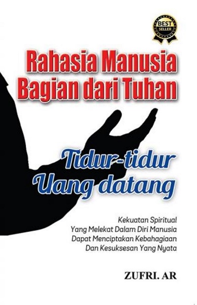 Rahasia Manusia Bagian Dari Tuhan