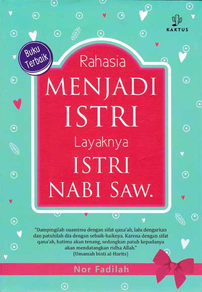 Rahasia Menjadi Istri Layaknya Istri Nabi