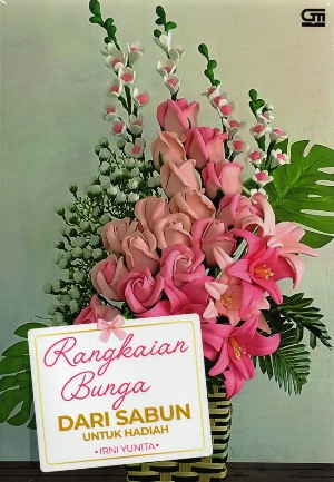 Rangkaian Bunga Dari Sabun Untuk Hadiah