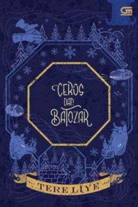 Ceros  Dan  Batozar [Tere Liye]