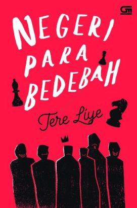 Negeri Para Bedebah [tere Liye]