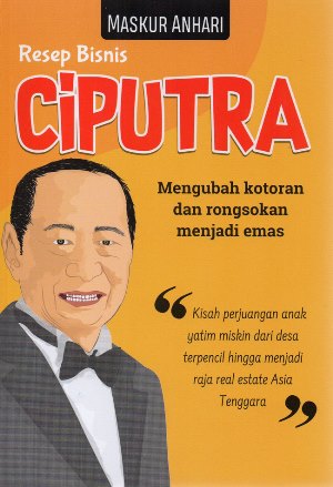 Resep Bisnis Ciputra