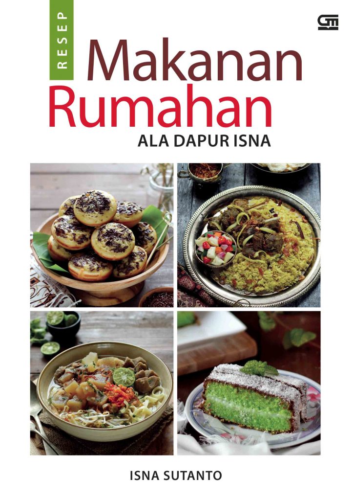 Resep Makanan Rumahan Ala Dapur Isna [isna Sutanto]