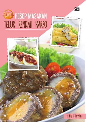 Resep Masakan Telur Rendah Karbo [lily T. Erwin]