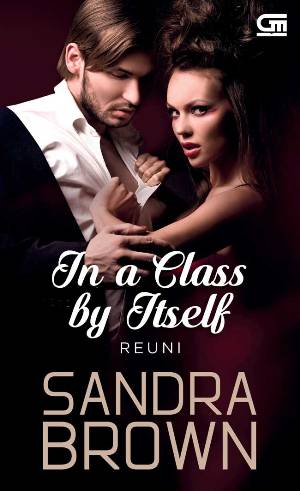 Reuni (In A Class By Itself)