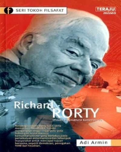 Richard Rorty (Pendiri Pragmatisme Kontemporer)