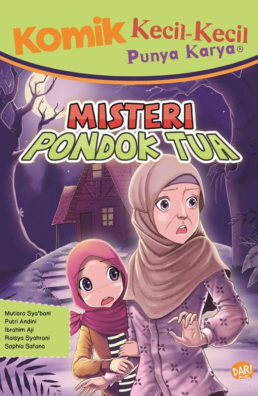 Komik Kkpk: Misteri Pondok Tua
