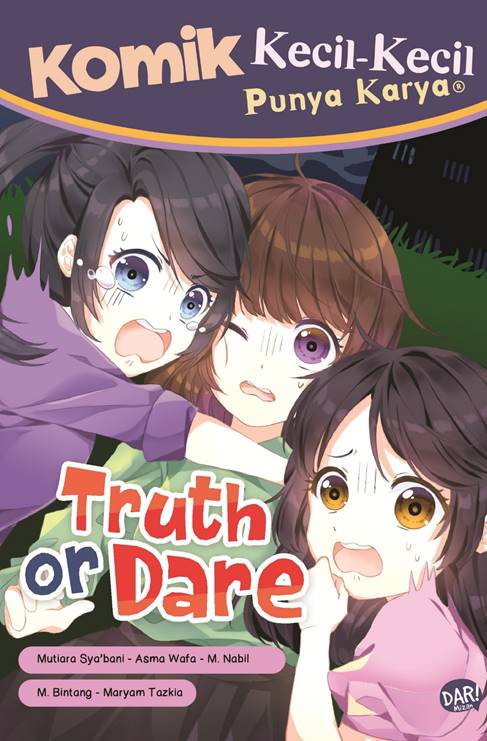 Komik Kkpk: Truth Or Dare