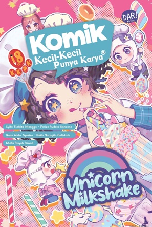 Komik Kkpk: Unicorn Milkshake