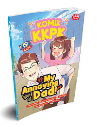 Komik Kkpk: My Annoying Dad!