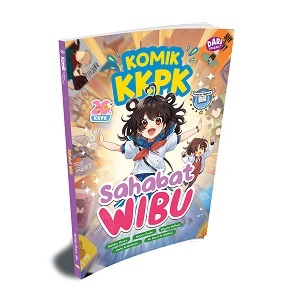 Komik Kkpk Roadshow 10 : Sahabat Wibu