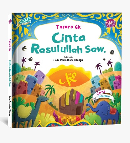 Kkm: Cinta Rasulullah Saw.