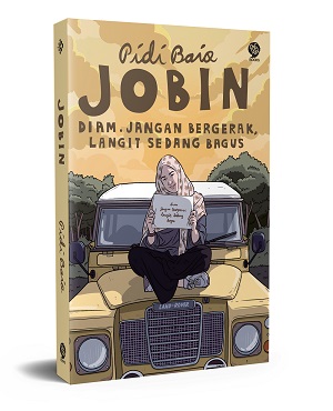 Jobin: Diam Jangan Bergerak Langit Sedang Bagus