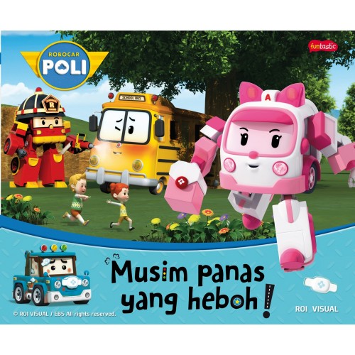 Robocar Poli : Musim Panas Yang Heboh [roi Visual]