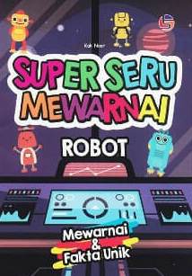 Robot Super Seru Mewarnai