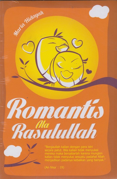 Romantis Ala Rasulullah