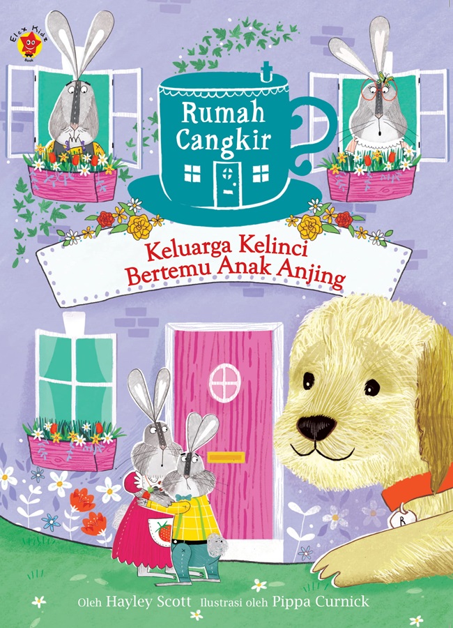 Rumah Cangkir: Keluarga Kelinci Bertemu Anak Anjing