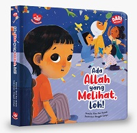 Seri Aku Cinta Allah: Ada Allah Yang Melihat