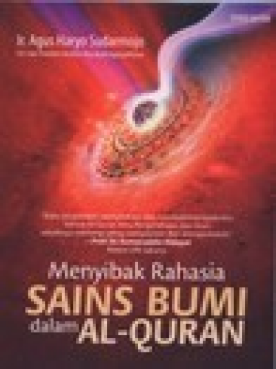 Menyibak Rahasia Sains Bumi Dalam Al-Quran