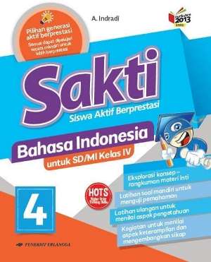 Sakti: Bahasa Indonesia Sd Kelas 4 K13n