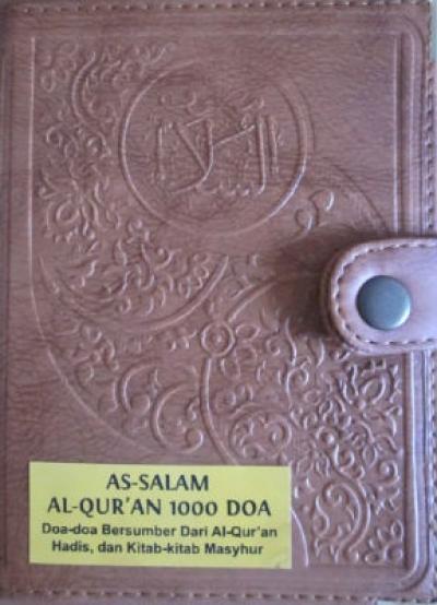 As-Salam: Al-Quran 1000 Doa (Sampul Coklat Muda)