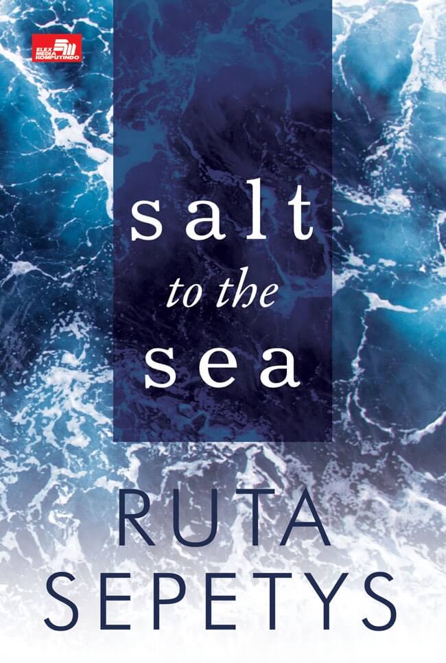 Salt To The Sea [ruta Sepetys]