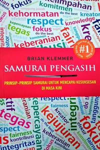 Samurai Pengasih [brian Klemmer]