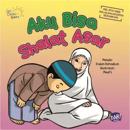 Scb.aku Bisa Shalat Asar (Boardbook)