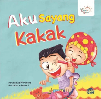 Scb.aku Sayang Kakak (Boardbook) Republish