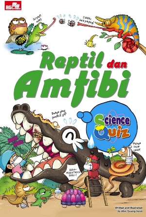 Science Quiz: Reptil Dan Amfibi [glsongi (Via Carrot Korean Agency)]
