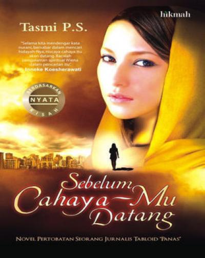 Sebelum Cahaya-Mu Datang