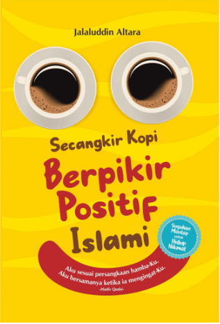 Secangkir Kopi Berpikir Positif Islami