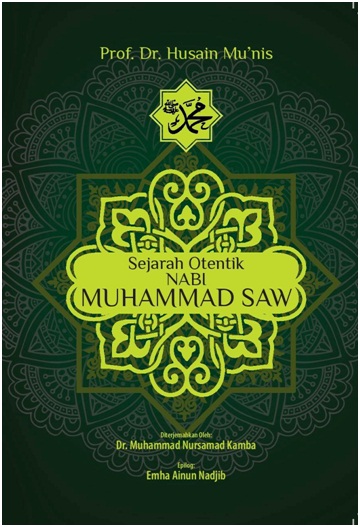 Sejarah Otentik Nabi Muhammad Saw