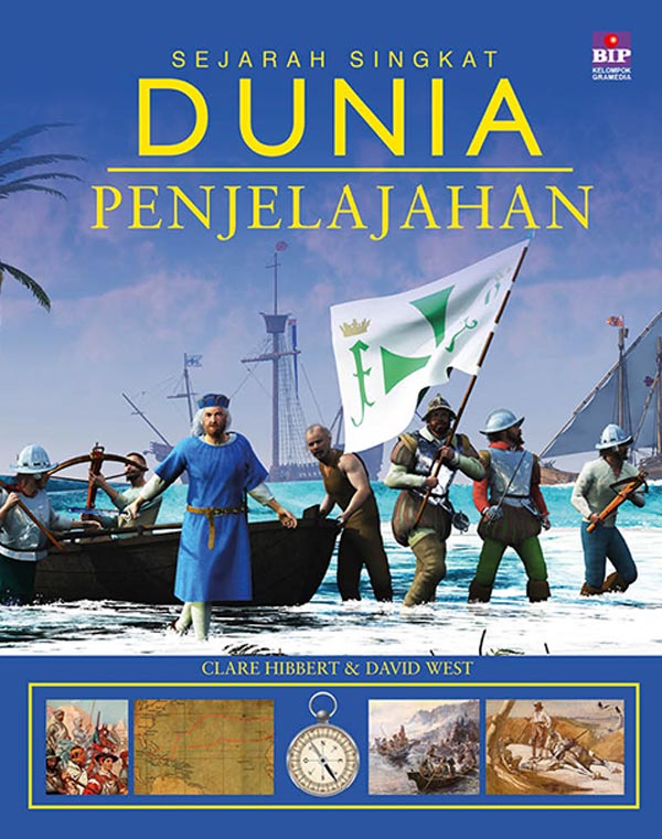 Sejarah Singkat Dunia : Penjelajahan
