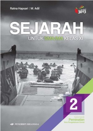 Sejarah Untuk Sma/ma Kelas Xi K13n Kelompok Peminatan