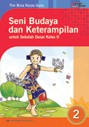 Seni Budaya  Dan  Keterampilan Jl.2 (Ktsp)