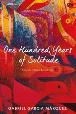 Seratus Tahun Kesunyian (One Hundred Years Of Solitude)