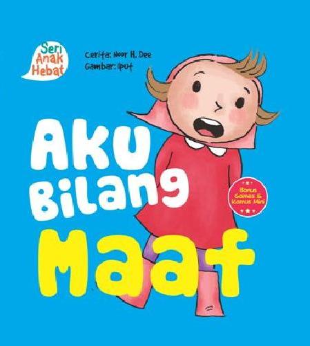 Seri Anak Hebat: Aku Bilang Maaf (Board Book)
