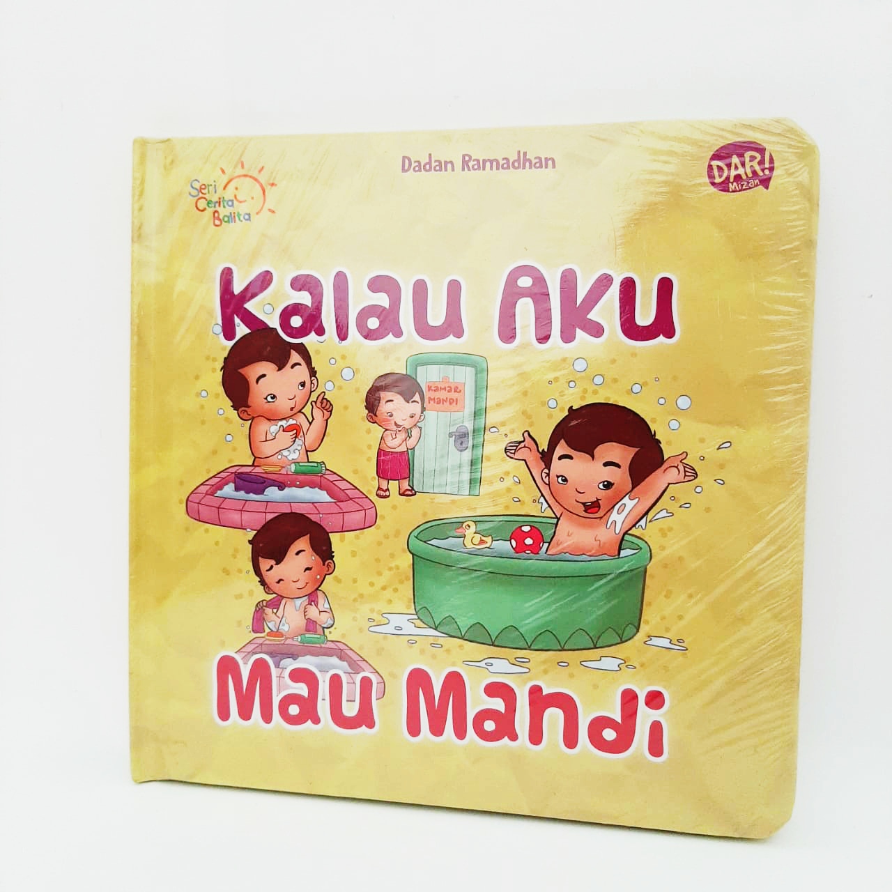 Seri Cerita Balita: Kalau Aku Mau Mandi (Boardbook)
