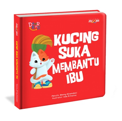 Seri Dear Kind: Kucing Suka Membantu Ibu (Boardbook)