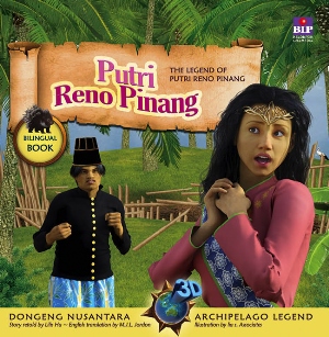 Seri Dongeng 3d Nusantara : Putri Reno Pinang