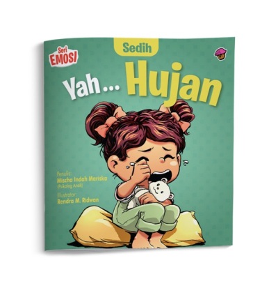 Seri Emosi Sedih: Yah ... Hujan - Special Offer