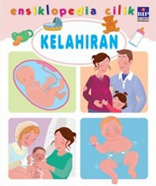 Seri Ensiklopedia Cilik : Kelahiran