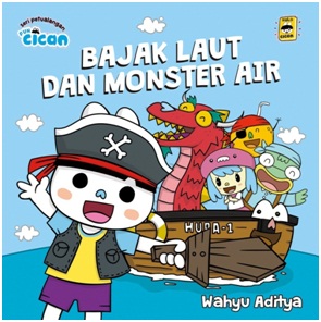 Seri Fun Cican: Bajak Laut Dan Monster Air (Republish)