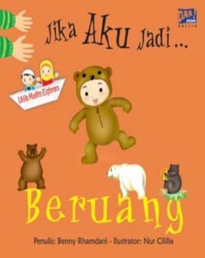 Seri Jika Aku Jadi: Jika Aku Jadi Beruang