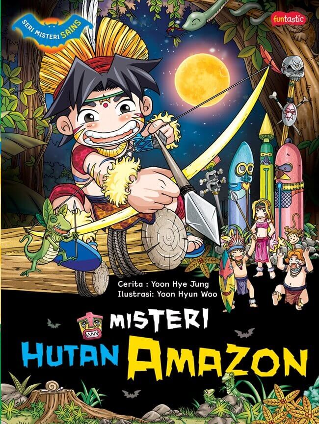 Seri Misteri Sains : Misteri Hutan Amazon