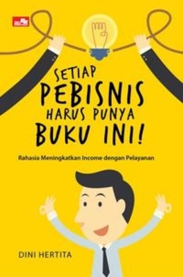 Setiap Pebisnis Harus Punya Buku Ini!