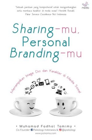 Sharing-Mu, Personal Branding-Mu [muhamad Fadhol Tamimy]