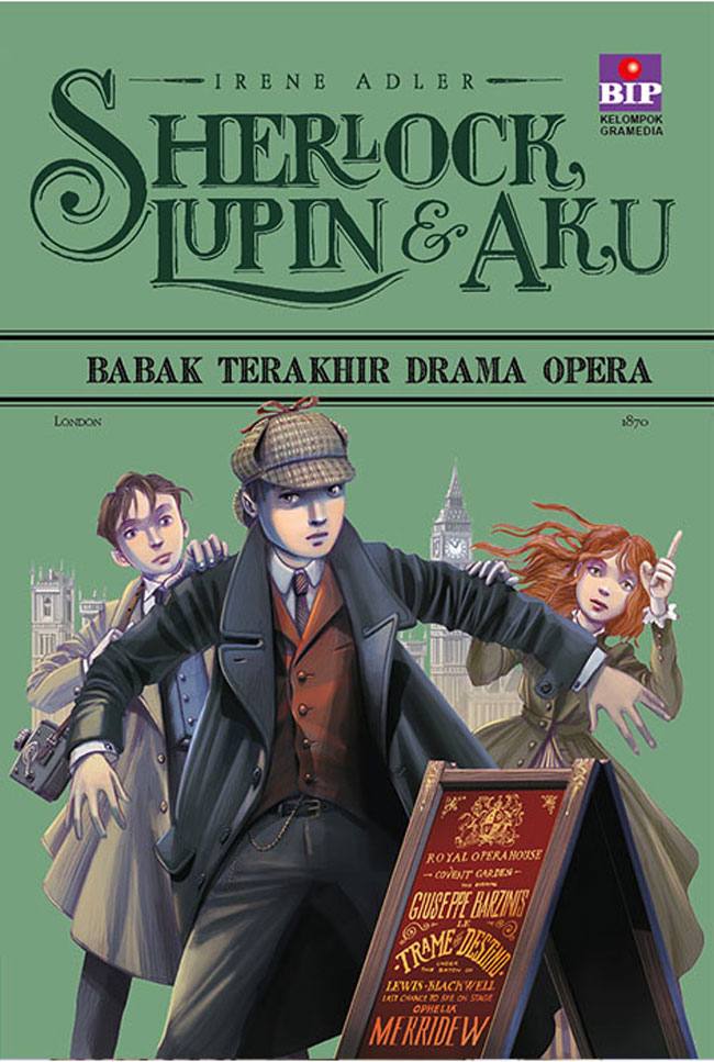 Sherlock, Lupin Dan Aku 2 : Babak Terakhir Drama Opera